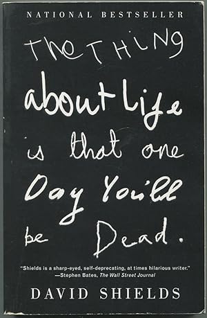 Imagen del vendedor de The Thing About Life Is That One Day You'll Be Dead a la venta por Between the Covers-Rare Books, Inc. ABAA