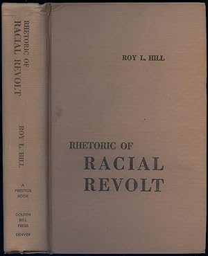 Imagen del vendedor de Rhetoric of Racial Revolt a la venta por Between the Covers-Rare Books, Inc. ABAA