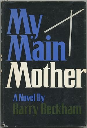 Seller image for My Main Mother for sale by Between the Covers-Rare Books, Inc. ABAA
