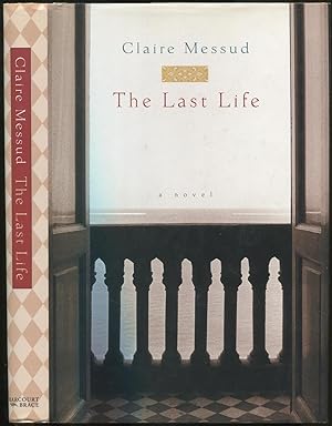 Bild des Verkufers fr The Last Life zum Verkauf von Between the Covers-Rare Books, Inc. ABAA