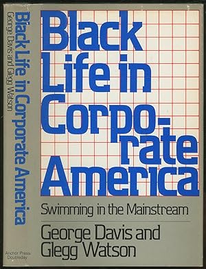 Bild des Verkufers fr Black Life in Corporate America: Swimming in the Mainstream zum Verkauf von Between the Covers-Rare Books, Inc. ABAA