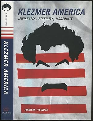 Bild des Verkufers fr Klezmer America: Jewish, Ethnicity, Modernity zum Verkauf von Between the Covers-Rare Books, Inc. ABAA