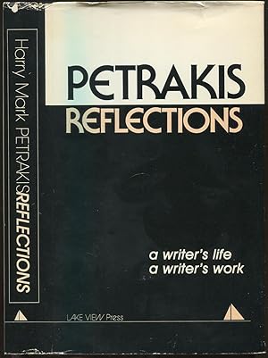 Image du vendeur pour Reflections: A Writer's Life, A Writer's Work mis en vente par Between the Covers-Rare Books, Inc. ABAA