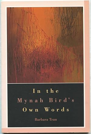 Image du vendeur pour In the Mynah Bird's Own Words mis en vente par Between the Covers-Rare Books, Inc. ABAA