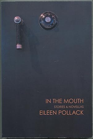 Bild des Verkufers fr In the Mouth: Stories and Novellas zum Verkauf von Between the Covers-Rare Books, Inc. ABAA