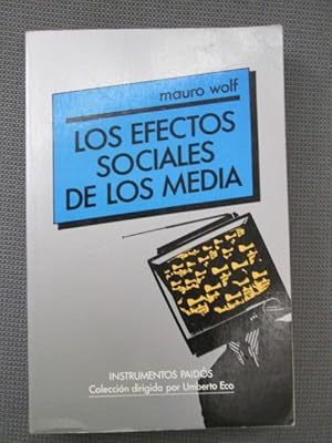 Seller image for LOS EFECTOS SOCIALES DE LOS MEDIA for sale by LIBRERIA AZACAN
