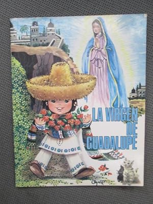 Imagen del vendedor de LA VIRGEN DE GUADALUPE a la venta por LIBRERIA AZACAN