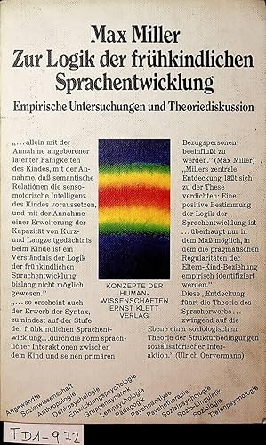 Zur Logik der frühkindlichen Sprachentwicklung : empirische Untersuchungen und Theoriediskussion