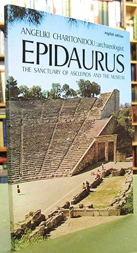 Epidaurus: The Sanctuary of Asclepios and the Museum (English Edition)