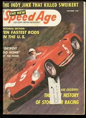 Speed Age 11/1956-History of Stock Cars-NASCAR-NHRA-Sweikert-Indy Cars-P/FR