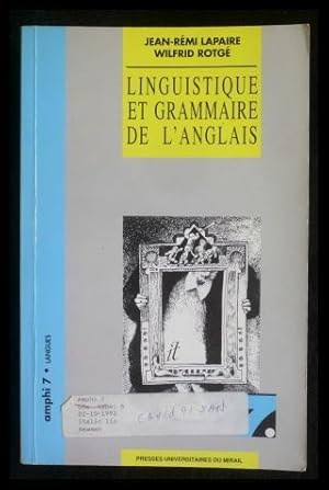 Imagen del vendedor de Linguistique et grammaire de l'anglais "Amphi 7" a la venta por ANTIQUARIAT Franke BRUDDENBOOKS