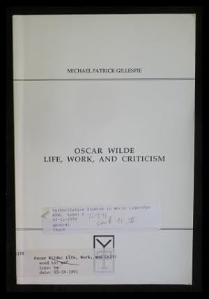 Immagine del venditore per Oscar Wilde Life, work and criticism venduto da ANTIQUARIAT Franke BRUDDENBOOKS