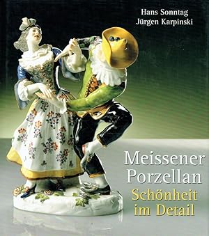 Seller image for Meissener Porzellan. Schnheit im Detail. for sale by Antiquariat Bernhardt