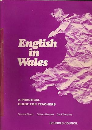 English in Wales: A Practical Guide for Teachers