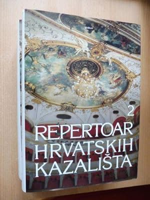 Bild des Verkufers fr REPERTOAR HRVATSKIH KAZALISTA (Kroatisches Theaterrepertoire) 1840-1860-1980. 2 Bnde / 2 Vol. Komplett. Bd. 1: ABECEDNI POPISI KAZALA // Bd. 2: REPERTOARI KAZALISTA, KAZALISNIH DRUZINA I GRUPA, PARTIZANSKIH KAZALISTA, FESTIVALA, SMOTRI I SUSRETA. zum Verkauf von Antiquariat am Ungererbad-Wilfrid Robin