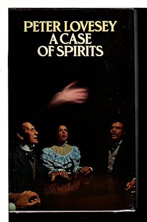 Seller image for A CASE OF SPIRITS. for sale by Bookfever, IOBA  (Volk & Iiams)