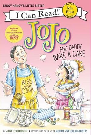 Seller image for Fancy Nancy: JoJo and Daddy Bake a Cake (Paperback) for sale by Grand Eagle Retail
