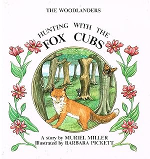 Bild des Verkufers fr Hunting With The Fox Cubs : zum Verkauf von Sapphire Books