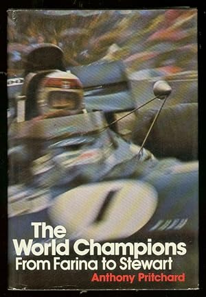 WORLD CHAMPIONS FROM FARINA TO STEWART-HARDCOVER-1974 FN/VF
