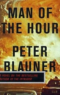 Image du vendeur pour Blauner, Peter | Man of the Hour | Signed First Edition Copy mis en vente par VJ Books