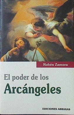 Seller image for El poder de los arcngeles for sale by Almacen de los Libros Olvidados