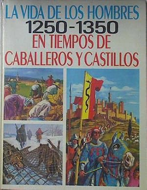 Image du vendeur pour En tiempos de caballeros y castillos 1250-1350 mis en vente par Almacen de los Libros Olvidados