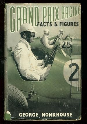 GRAND PRIX RACING FACTS & FIGURES-HARDCOVER 1950-PHOTOS VG/FN