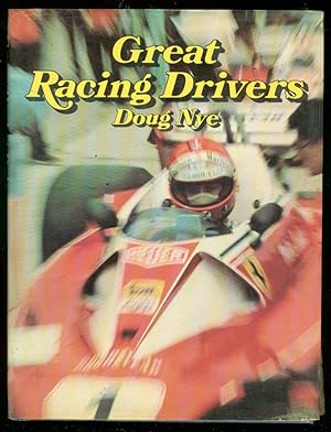 GREAT RACING DRIVERS-HARDBACK-DOUG NYE-1977-FOYT-GURNEY VG-
