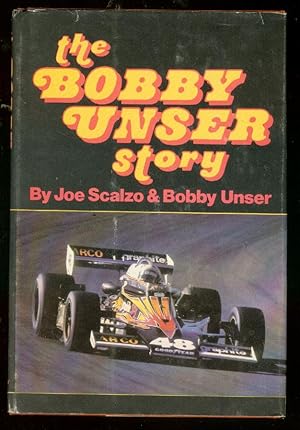 BOBBY UNSER STORY-INDY 500-HARDCOVE--JOE SCALZO 1979 VG