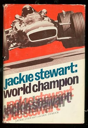 JACKIE STEWART: WORLD CHAMPION--HARDCOVER 1970-PHOTOS VG