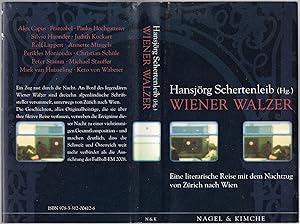Bild des Verkufers fr Wiener Walzer. Eine literarische Reise mit dem Nachtzug von Zrich nach Wien. zum Verkauf von Antiquariat Bibliomania