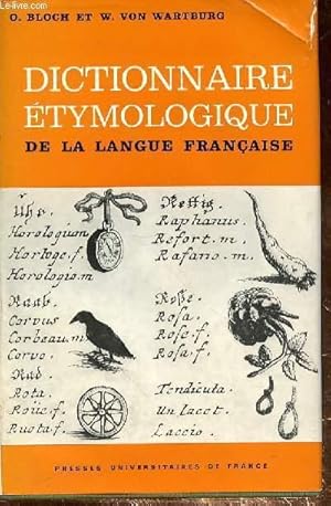 Imagen del vendedor de DICTIONNAIRE ETYMOLOGIQUE DE LA LANGUE FRANCAISE a la venta por Le-Livre