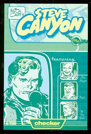 MILTON CANIFF'S STEVE CANYON: 1954 TRADE PAPERBACK-2007 VF/NM