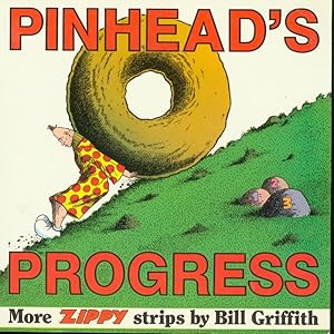 PINHEADS PROGRESS TPB-BILL GRIFFITH-ZIPPY COMIC STRIP FN