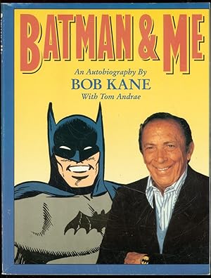 BATMAN & ME: AUTOBIOGRAPHY BY BOB KANE TRADE PAPERBACK VG-