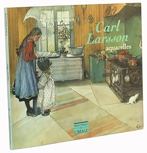 Image du vendeur pour Carl Larsson (1853-1919): Aquarelles mis en vente par Cat's Cradle Books