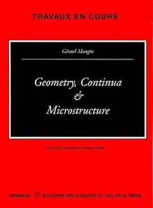 Geometry, continua and microstructure