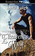 Imagen del vendedor de Elizabeth's Wolf a la venta por Chapitre.com : livres et presse ancienne