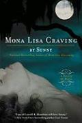 Mona Lisa Craving: A Novel of the Monere