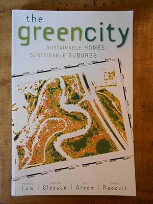 Imagen del vendedor de THE GREEN CITY: Sustainable Homes, Sustainable Suburbs a la venta por Uncle Peter's Books
