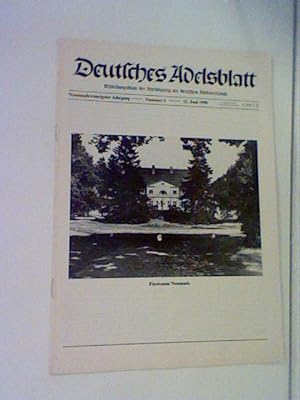 Deutsches Adelsblatt - Mitteilungsblatt der Vereinigung der Deutschen Adelsverbände, 29. Jahrgang...