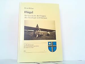 Flügel. die Geschichte der Fliegerei über Kraichgau und Bruhrain.