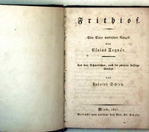 Frithiof - Eine Sage nordischer Vorzeit (Classische Cabinets Bibliothek, Bd. 116)