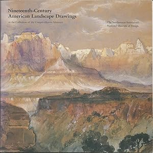 Nineteenth Century American Landscape Drawings in the Collection of the Cooper-Hewitt Museum