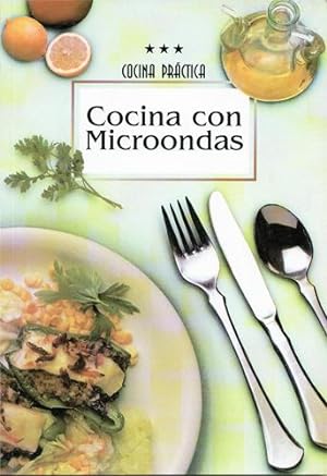 Imagen del vendedor de Cocina práctica. Cocina con microondas. Recetario a la venta por Librería Diálogo