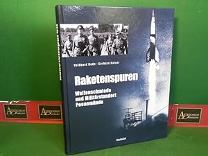 Imagen del vendedor de Raketenspuren - Waffenschmiede und Militrstandort Peenemnde - Eine historische Reportage. a la venta por Antiquariat Deinbacher