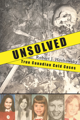 Immagine del venditore per Unsolved: True Canadian Cold Cases (Paperback or Softback) venduto da BargainBookStores