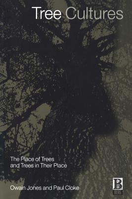 Seller image for Tree Cultures: The Place of Trees and Trees in Their Place (Paperback or Softback) for sale by BargainBookStores