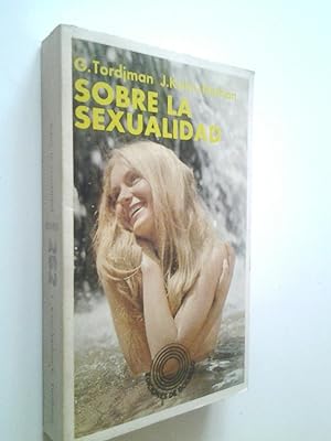 Bild des Verkufers fr Sobre la sexualidad zum Verkauf von MAUTALOS LIBRERA