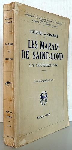 Les marais de Saint-Gond 5-10 septembre 1914